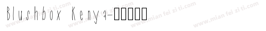 Blushbox Kenya字体转换